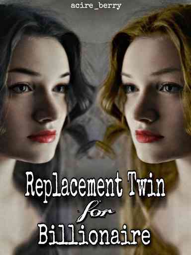 Replacement Twin For Billionaire
