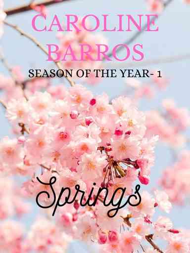 Seasons of the year 01 - Springs