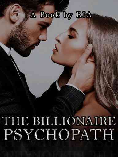 The Billionaire Psychopath