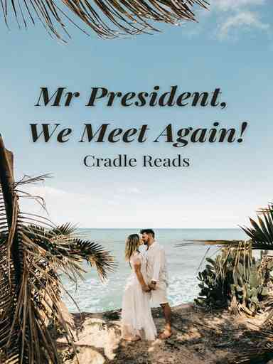 Mr President, We Meet Again!