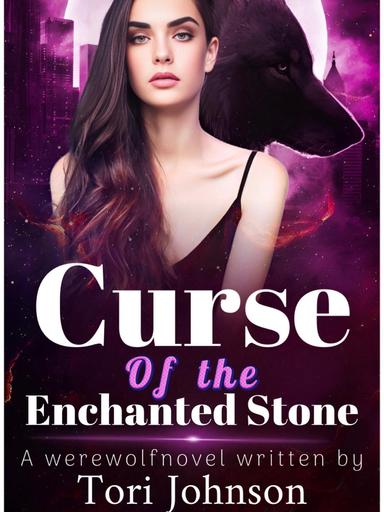 CURSE OF THE ENCHANTED STONE