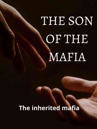 THE SON OF THE MAFIA