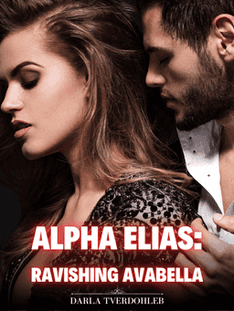 Alpha Elias: Ravishing Avabella