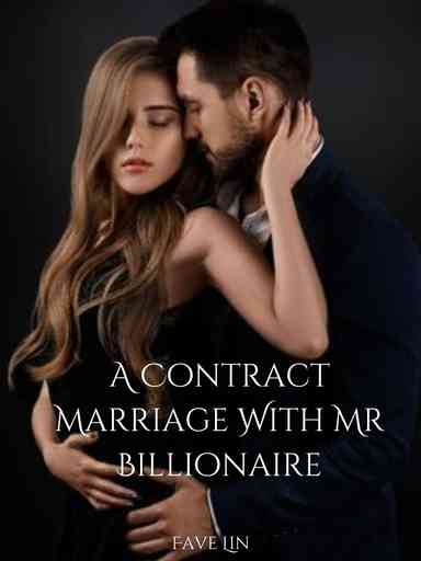 A Contract Marriage With Mr Billionaire