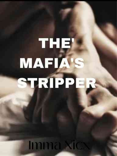 THE MAFIA'S STRIPPER