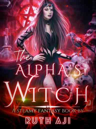 The Alpha's Witch: Blood and Love