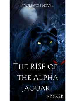 Rise of the Alpha Were-Jaguar