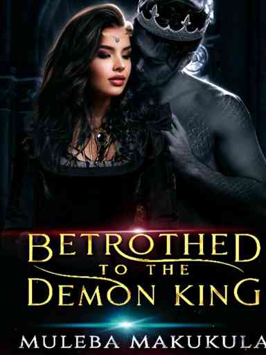 BETROTHED TO THE DEMON KING