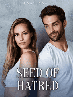 Seed of hatred