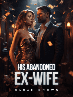 His Abandoned Ex-Wife