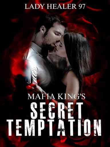 Mafia King's Secret Temptation