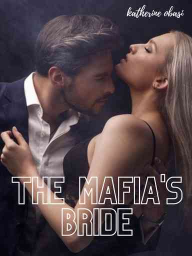 THE MAFIA'S BRIDE