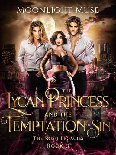 The Lycan Princess and the Temptation of Sin