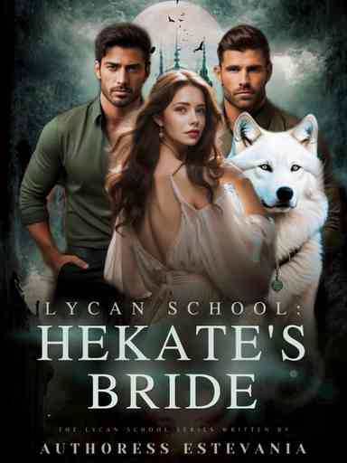 Lycan School: The Hekate's Bride