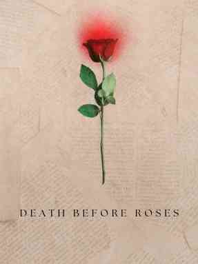 Death Before Roses