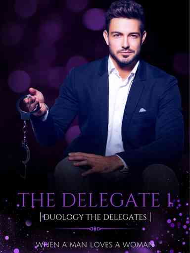 The Delegate 1 ( Duology The Delegates)