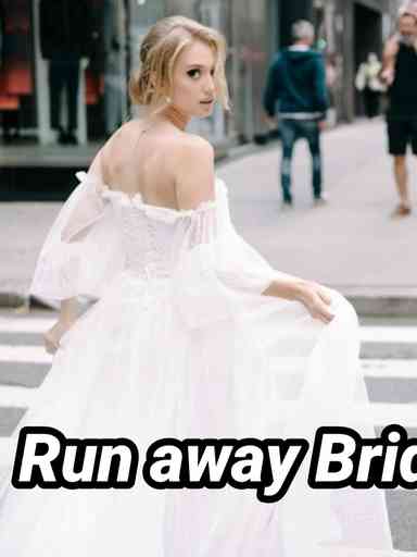 Run away bride