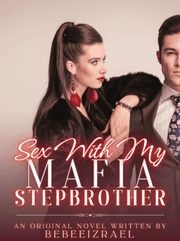 Sex With My Mafia Stepbrother