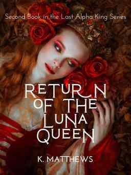 Return of the Luna Queen