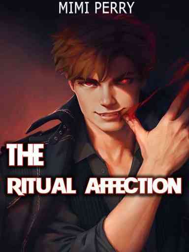 The Ritual Affection