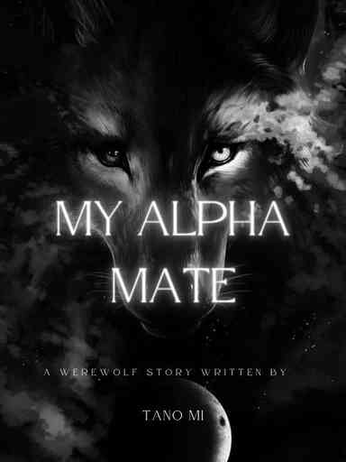 My Alpha Mate (Royalty Series)